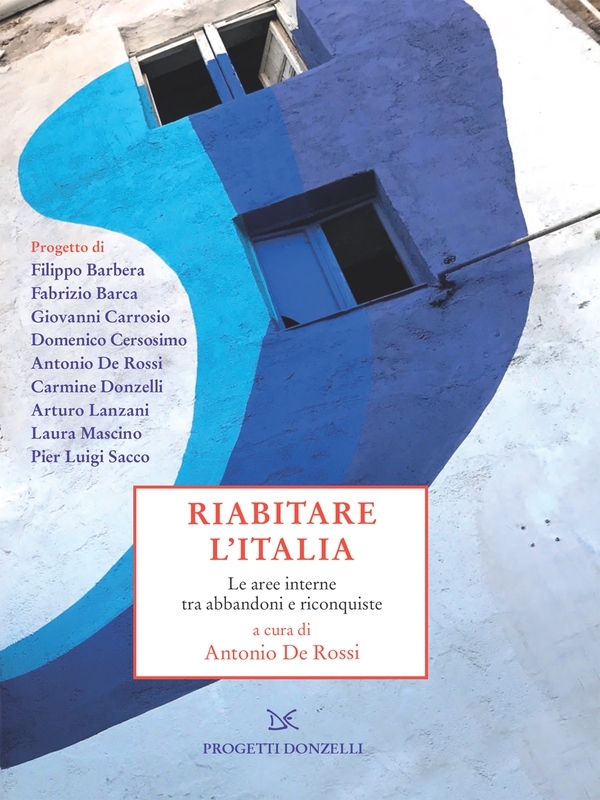 Riabitare l'Italia - Librerie.coop Riabitare l'Italia - Librerie.coop
