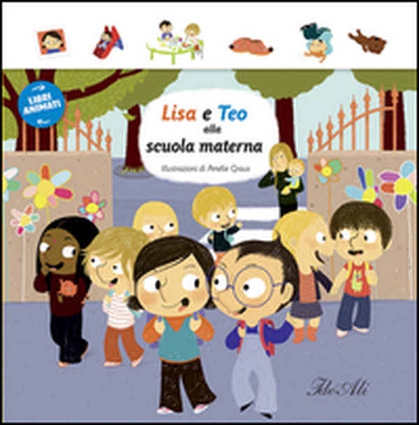 Lisa e Teo alla scuola materna. Libri animati - Librerie.coop Lisa e Teo alla scuola materna. Libri animati - Librerie.coop