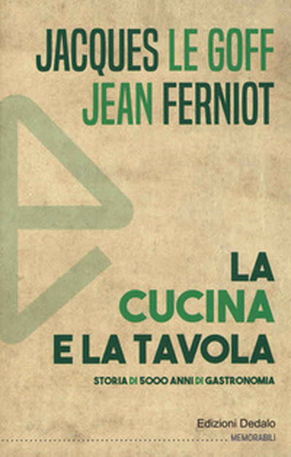 La cucina e la tavola. Storia di 5000 anni di gastronomia - Librerie.coop La cucina e la tavola. Storia di 5000 anni di gastronomia - Librerie.coop