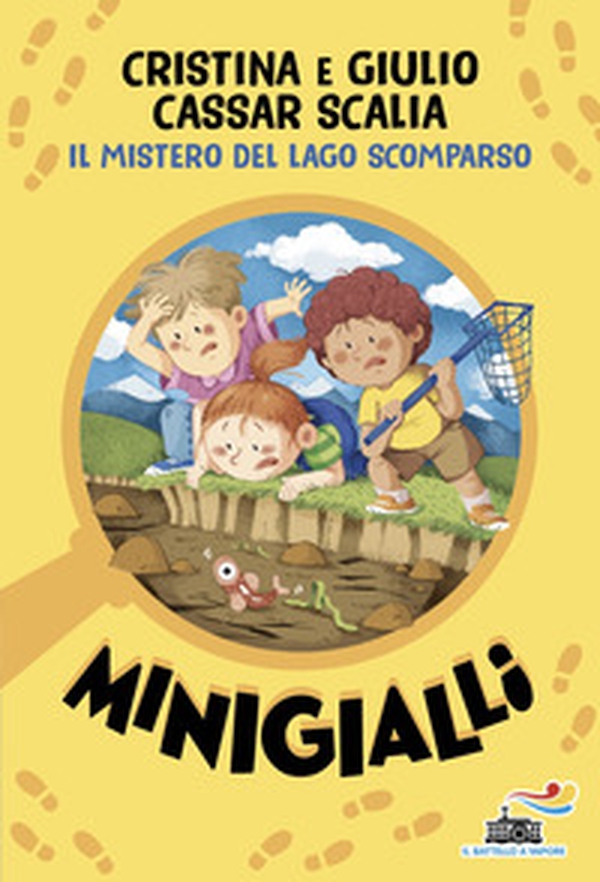 Il mistero del lago scomparso. Minigialli - Librerie.coop