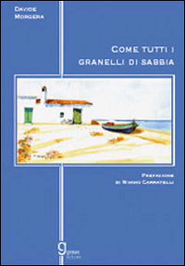 Come tutti i granelli di sabbia - Librerie.coop Come tutti i granelli di sabbia - Librerie.coop