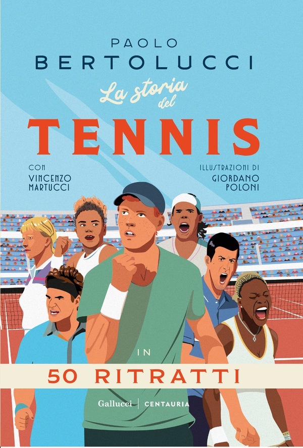 La storia del tennis in 50 ritratti - Librerie.coop La storia del tennis in 50 ritratti - Librerie.coop