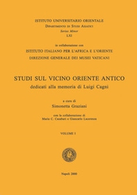 Studi sul vicino Oriente antico dedicati alla memoria di Luigi Cagni - Librerie.coop