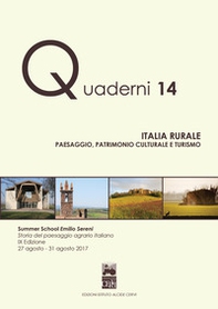 Italia rurale. Paesaggio, patrimonio culturale e turismo - Librerie.coop