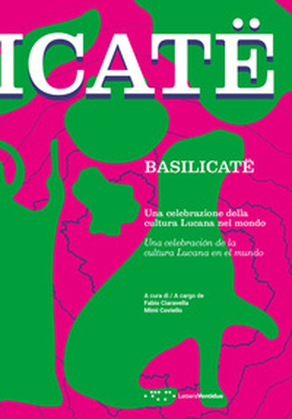 Basilicatë. Una celebrazione della cultura lucana nel mondo. Ediz. italiana e spagnola - Librerie.coop Basilicatë. Una celebrazione della cultura lucana nel mondo. Ediz. italiana e spagnola - Librerie.coop