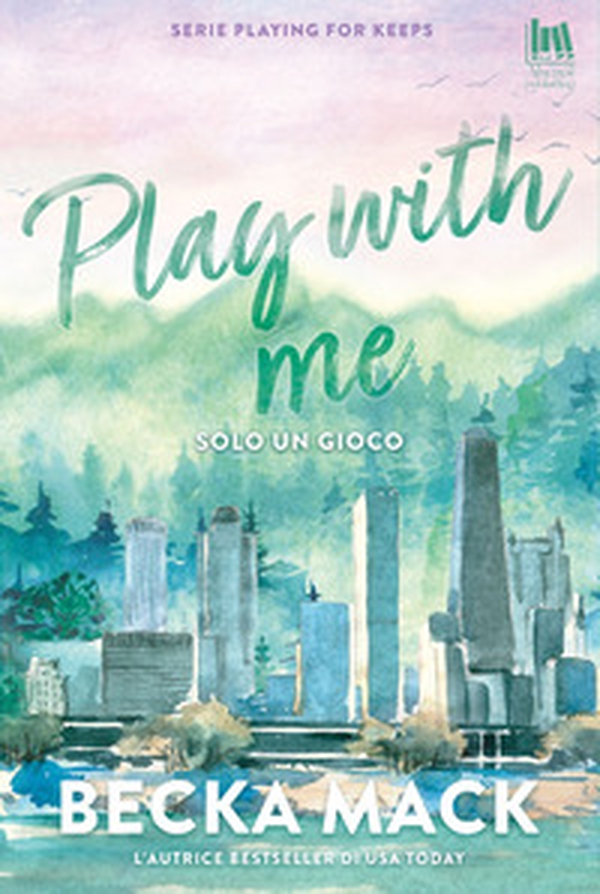 Play with me. Solo un gioco - Librerie.coop