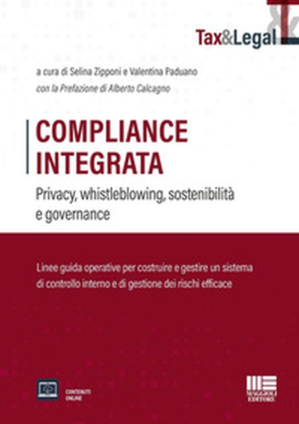 Compliance Integrata. Privacy, whistleblowing, sostenibilità e governance - Librerie.coop Compliance Integrata. Privacy, whistleblowing, sostenibilità e governance - Librerie.coop