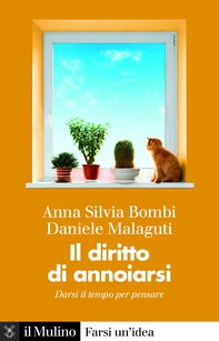 Il diritto di annoiarsi - Librerie.coop