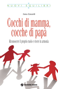 Cocchi di mamma, cocche di papà - Librerie.coop