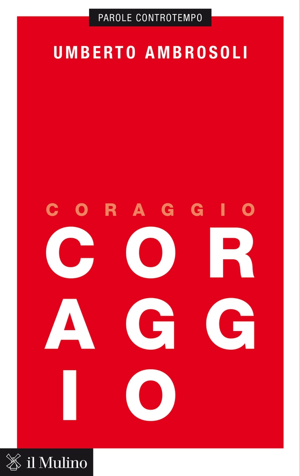 Coraggio - Librerie.coop Coraggio - Librerie.coop