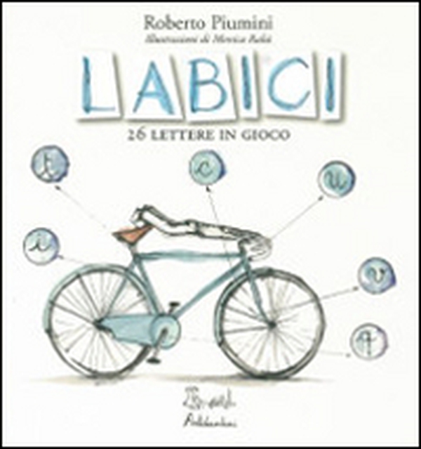 LABICI. 26 lettere in gioco - Librerie.coop LABICI. 26 lettere in gioco - Librerie.coop
