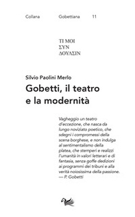 Gobetti, il teatro e la modernità - Librerie.coop