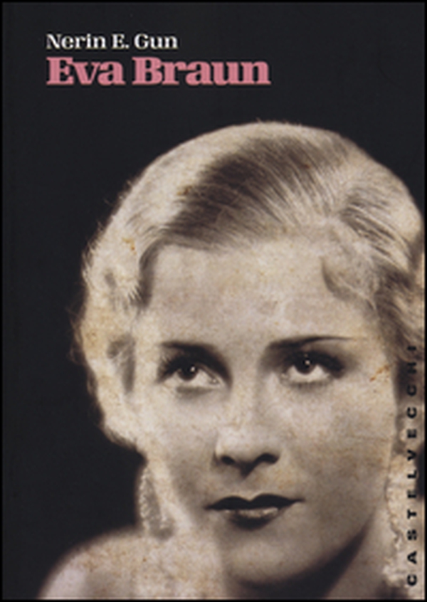 Eva Braun - Librerie.coop Eva Braun - Librerie.coop