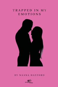 Trapped in my emotions - Librerie.coop