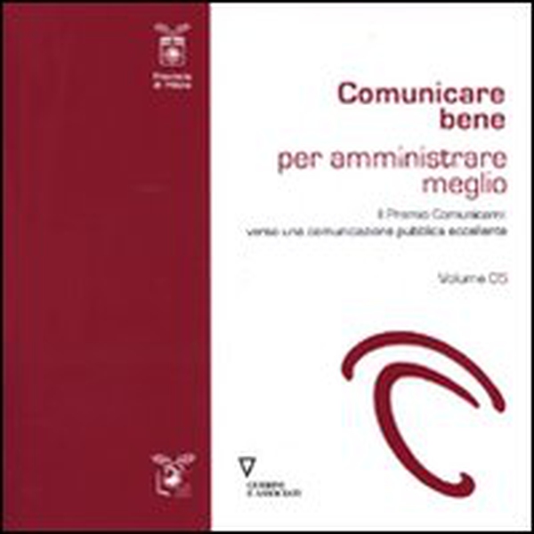 Comunicare bene per amministrare meglio - Librerie.coop Comunicare bene per amministrare meglio - Librerie.coop