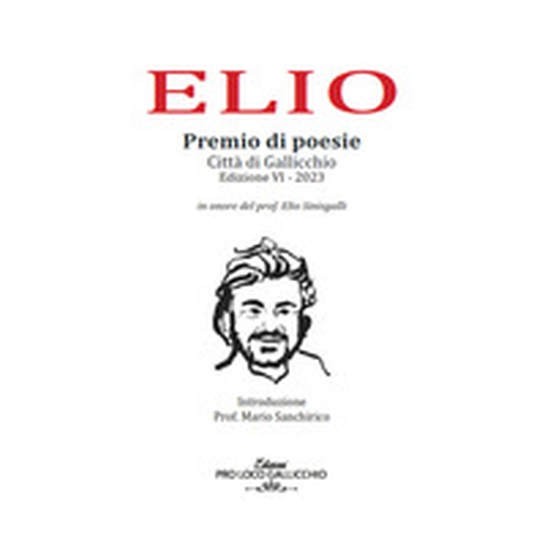 Elio. Premio di poesie - Librerie.coop Elio. Premio di poesie - Librerie.coop
