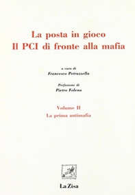 La posta in gioco. Il PCI di fronte alla mafia - Librerie.coop