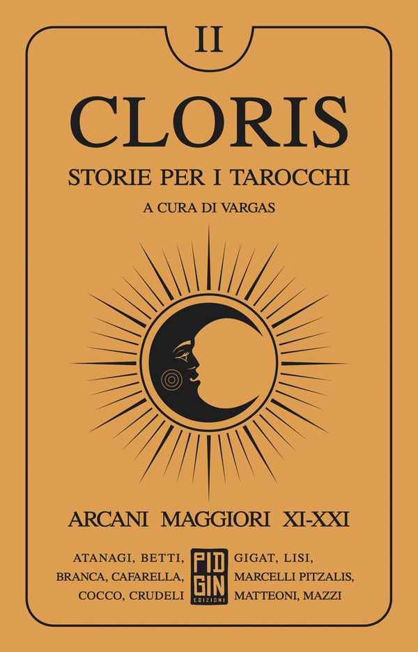 Cloris: storie per i tarocchi - Volume 2 - Librerie.coop Cloris: storie per i tarocchi - Volume 2 - Librerie.coop