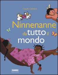 Ninnenanne da tutto il mondo - Librerie.coop