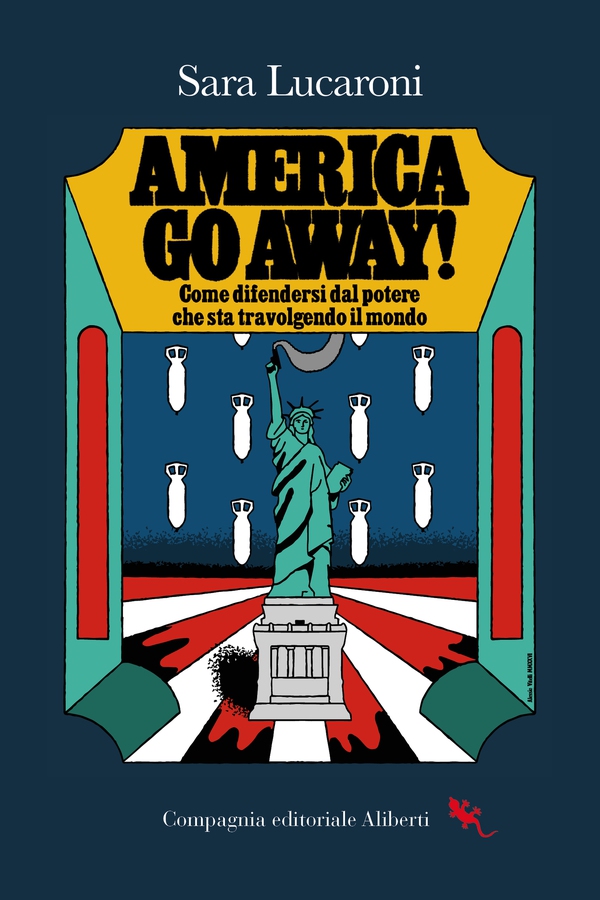 America go away! - Librerie.coop