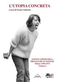 L'utopia concreta - Vol. 1 - Librerie.coop