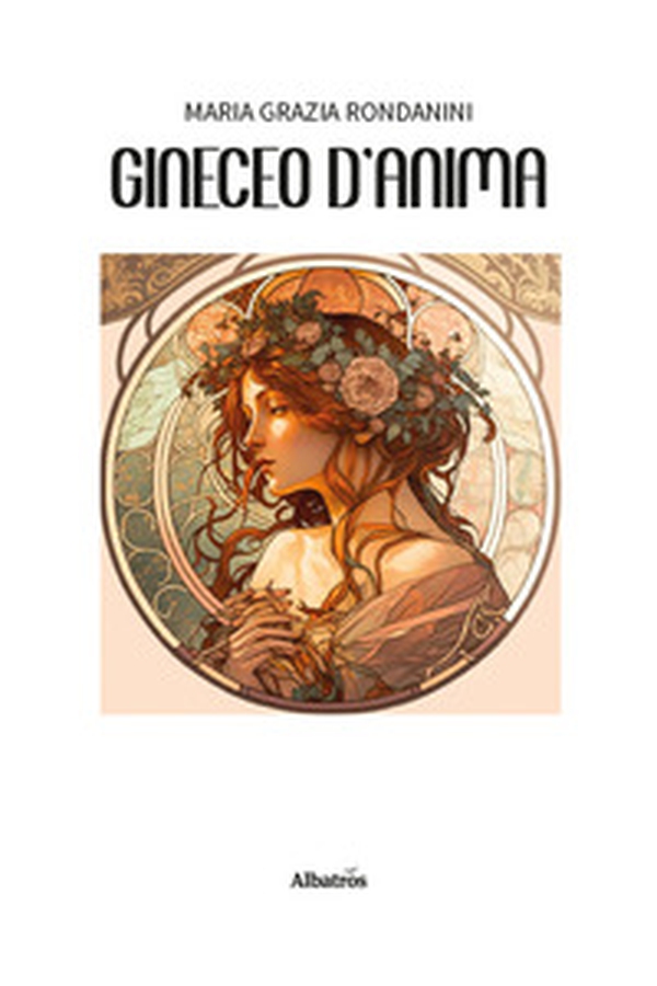 Gineceo d'anima - Librerie.coop Gineceo d'anima - Librerie.coop