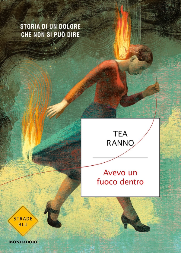 Avevo un fuoco dentro - Librerie.coop Avevo un fuoco dentro - Librerie.coop