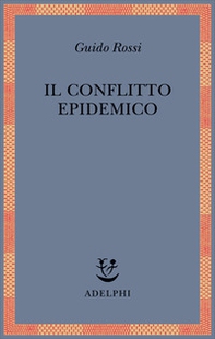 Il conflitto epidemico - Librerie.coop