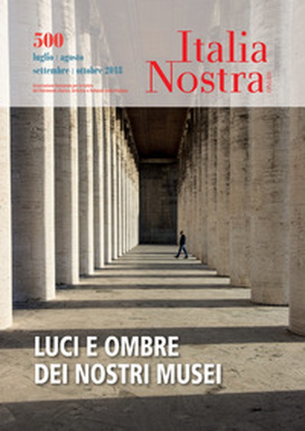 Italia nostra - Vol. 500 - Librerie.coop Italia nostra - Vol. 500 - Librerie.coop