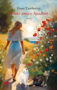 Il mio amico Spadino - Librerie.coop