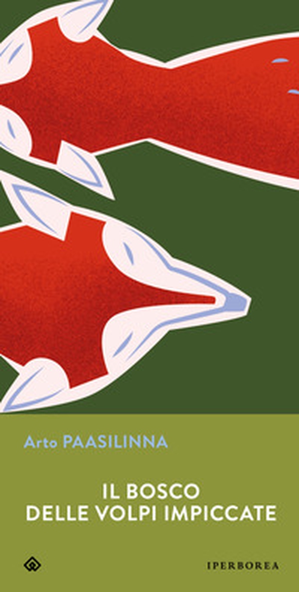 Il bosco delle volpi impiccate - Librerie.coop Il bosco delle volpi impiccate - Librerie.coop