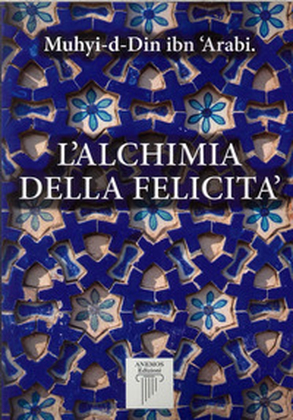 L'alchimia della felicità - Librerie.coop