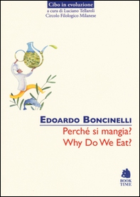Perché si mangia?-Why do we eat? - Librerie.coop Perché si mangia?-Why do we eat? - Librerie.coop