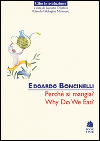 Perché si mangia?-Why do we eat? - Librerie.coop