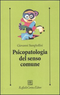 Psicopatologia del senso comune - Librerie.coop