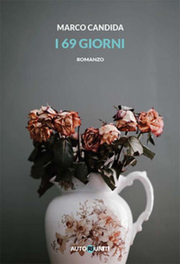 I 69 giorni - Librerie.coop I 69 giorni - Librerie.coop