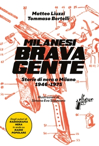 Milanesi brava gente - Librerie.coop