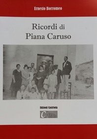 Ricordi di Piana Caruso - Librerie.coop