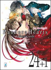 Pandora hearts. Official guide 24+1. Last dance! - Librerie.coop