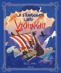 Lo straordinario libro dei vichinghi - Librerie.coop