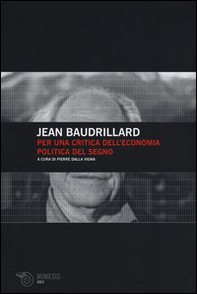Per una critica dell'economia politica del segno - Librerie.coop Per una critica dell'economia politica del segno - Librerie.coop