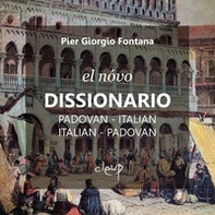 Dissionario padovàn-italiano, italiano-padovàn - Librerie.coop