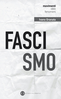 Fascismo - Librerie.coop Fascismo - Librerie.coop