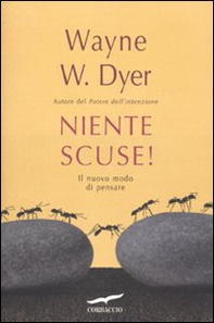 Niente scuse! Il nuovo modo di pensare - Librerie.coop Niente scuse! Il nuovo modo di pensare - Librerie.coop