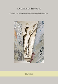 Come un vecchio manifesto strappato - Librerie.coop