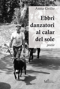 Ebbri danzatori al calar del sole - Librerie.coop