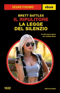 Il Ripulitore - La legge del silenzio (Segretissimo) - Librerie.coop