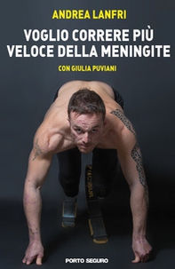 Voglio correre più veloce della meningite - Librerie.coop