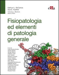 Fisiopatologia ed elementi di patologia generale - Librerie.coop