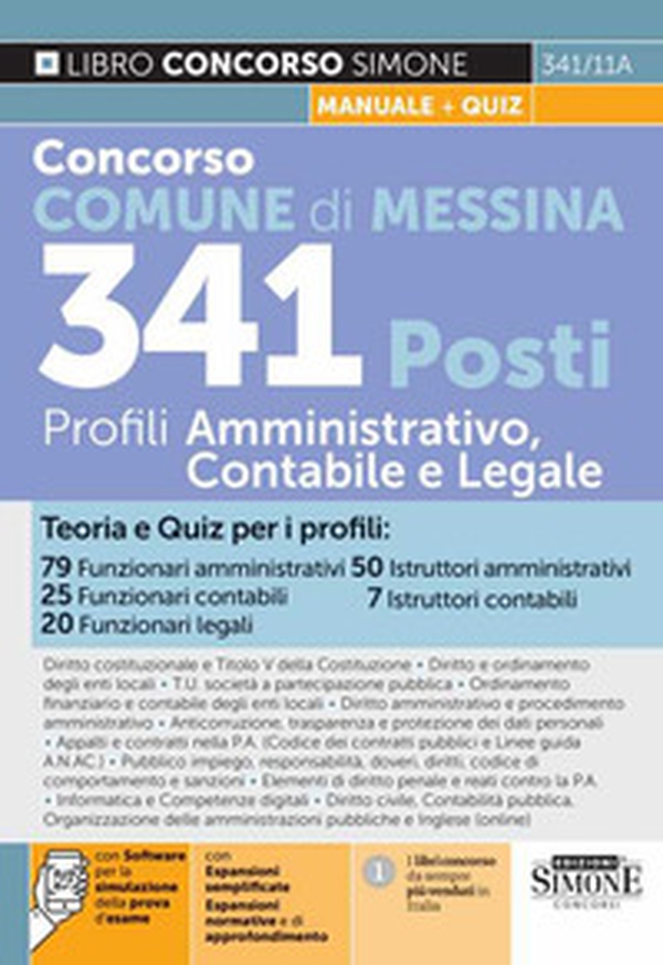 Concorso Comune di Messina. 341 posti profili amministrativo, contabile e legale. Teoria e quiz - Librerie.coop Concorso Comune di Messina. 341 posti profili amministrativo, contabile e legale. Teoria e quiz - Librerie.coop
